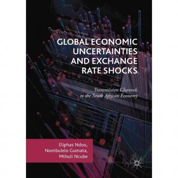 Global Economic Uncertainties and Exchange Rate Shocks