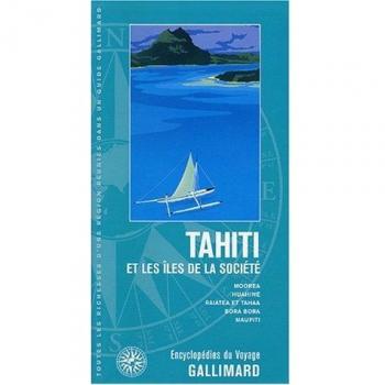 Tahiti et les îles de la Société