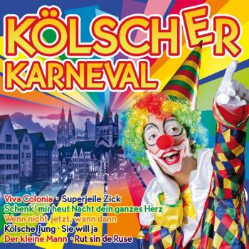 Kölscher Karneval – Kölns Beste K