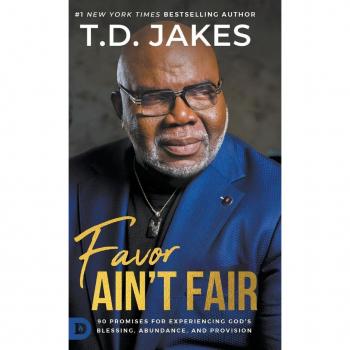 Jakes, T. D.: Favor Ain't Fair