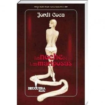 LA NOCHE DE LAS MARIPOSAS (BRUGUERA)