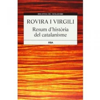 RESUM D'HISTÒRIA DE CATALANISME