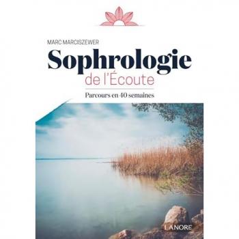 Sophrologie de l'écoute