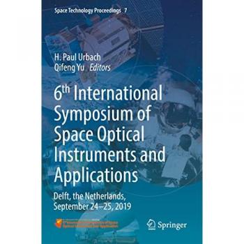 6th International Symposium of Space Optical Instruments and Applications
