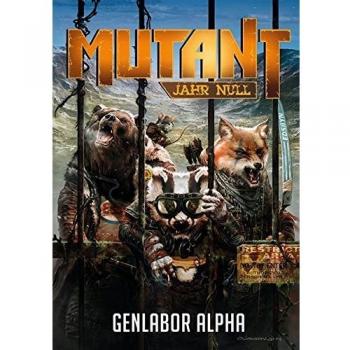 Mutant: Genlabor Alpha (Mutant: Jahr Null)