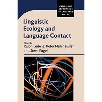Linguistic Ecology and Language Contact