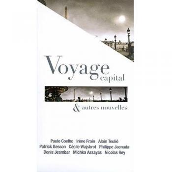 Voyages Capital & Autres Nouvelles