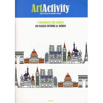 Art activity. I monumenti più famosi. Un viaggio intorno al mondo