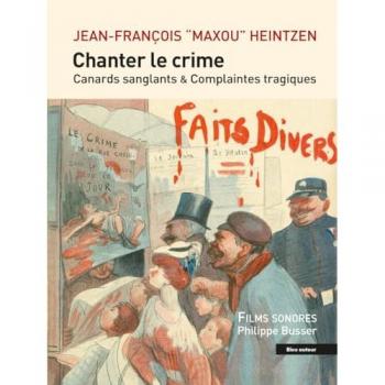 Chanter le crime