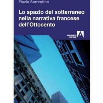 Lo spazio del sotterraneo nella narrativa francese dell'Ottocento