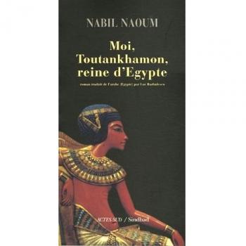Moi, Toutankhamon, reine d'Egypte