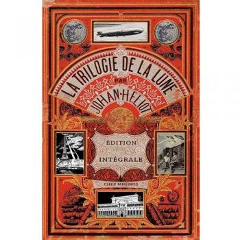 Intégrale Trilogie de la Lune