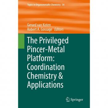 The Privileged Pincer-Metal Platform: Coordination Chemistry & Applications