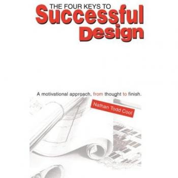 Cool, Nathan Todd: The Four Keys to Successful Design