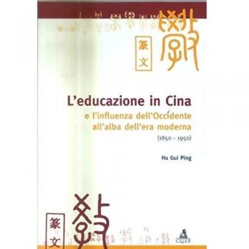 L'educazione in Cina e l'influenza dell'Occidente all'alba dell'era moderna