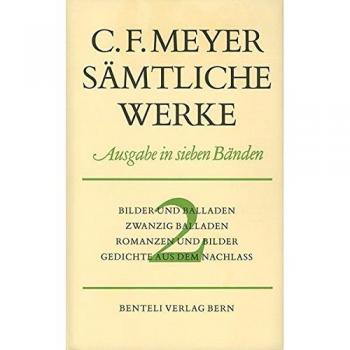 Bilder und Balladen, Zwanzig Balladen, Romanzen und Bilder, Gedichte aus dem Nachlass