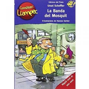 La banda del Mosquit: Llibre infantil de detectius per a nens de 10 anys amb enigmes per resoldre anant davant del mirall! Llibre per nens en català.