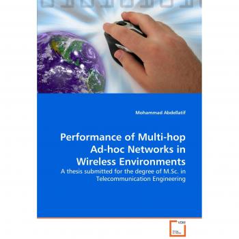 Performance of Multi-hop Ad-hoc Networks in Wireless Environments