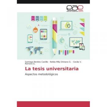 La tesis universitaria: Aspectos metodológicos