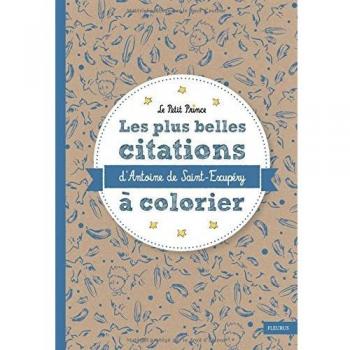 Les plus belles citations d'Antoine de Saint-Exupéry à colorier