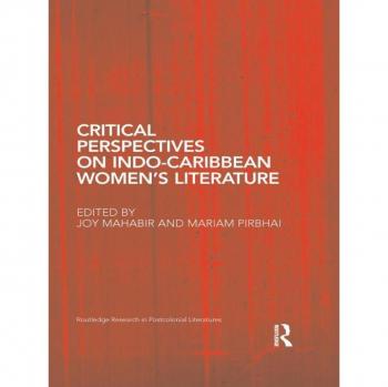 Critical Perspectives on Indo-Caribbean Women's Literature