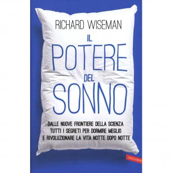 Il potere del sonno. Dalle nuove frontiere della scienza tutti i segreti per dormire meglio e rivoluzionare la vita notte dopo notte