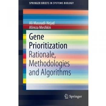 Gene Prioritization: Rationale, Methodologies and Algorithms