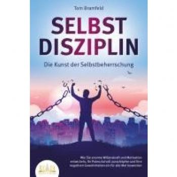 SELBSTDISZIPLIN