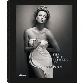 The Light Between Us: Virtuose klassische Porträts internationaler Stars von einem der meistbeschäftigten Modefotografen
