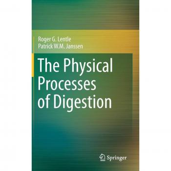 The Physical Processes of Digestion