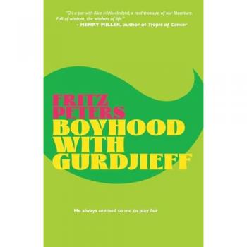 Peters, Fritz: Boyhood with Gurdjieff