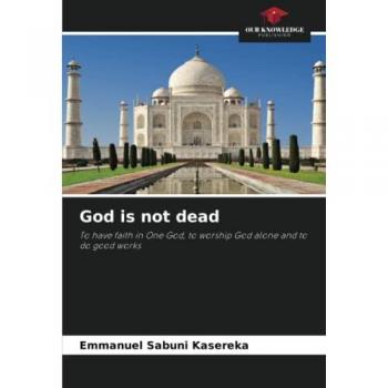 Sabuni Kasereka, Emmanuel: God is not dead