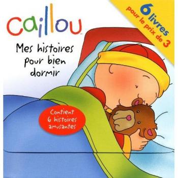 Caillou : Mes histoires pour bien dormir : 6 volumes