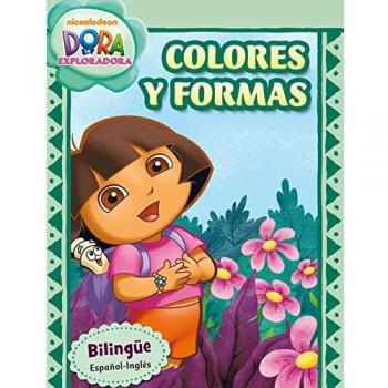 Colores y formas : (Dora la exploradora)