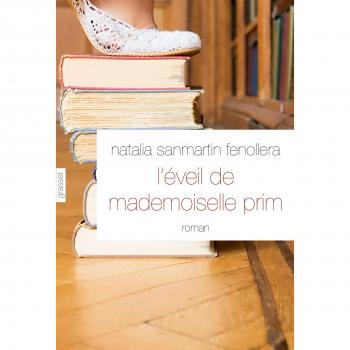 L'éveil de mademoiselle Prim: roman traduit de l'espagnol