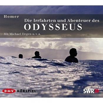 Die Irrfahrten und Abenteuer des Odysseus: Hörspiel