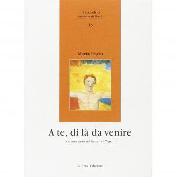 A te, di là da venire