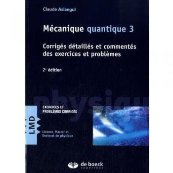 Mécanique quantique 3