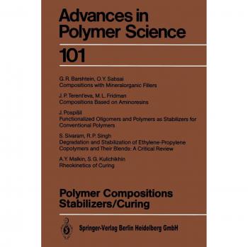 Polymer Compositions Stabilizers/Curing
