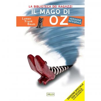 Il mago di Oz. Ediz. ad alta leggibilità