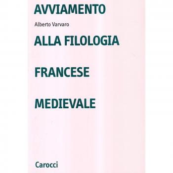 Avviamento alla filologia francese medievale