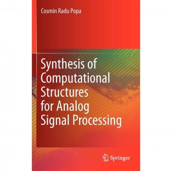 Synthesis of Computational Structures for Analog Signal Processing