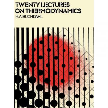 Twenty Lectures on Thermodynamics
