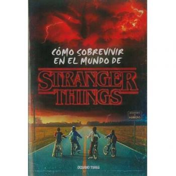 Como sobrevivir en el mundo de stranger things
