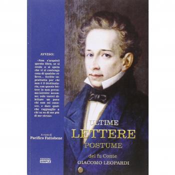 Ultime lettere postume del fu conte Giacomo Leopardi