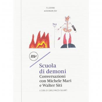 Scuola di demoni. Conversazioni con Michele Mari e Walter Siti