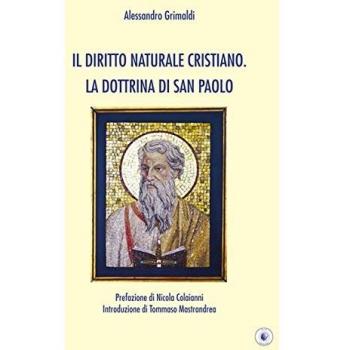 Il diritto naturale cristiano. La dottrina di San Paolo