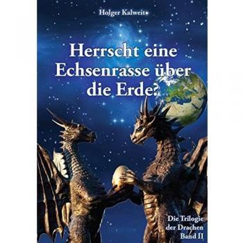 Herrscht eine Echsenrasse über die Erde?: Weltverführer und Menschenjäger