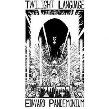 Twilight Language: A Compendium of the World of Coil