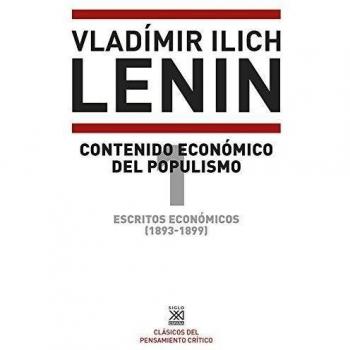 Escritos económicos (1893-1899) 1. Contenido económico del populismo (Siglo XXI